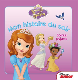 Princesse Sofia : Soirée pyjama Princesse Sofia : Soirée pyjama